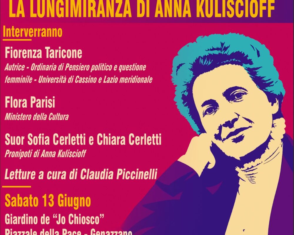 Fiorenza Taricone, Oltre il tempo patriarcale. La lungimiranza di Anna Kuliscioff, interventi dell’autrice, di Flora Parisi Ministero della Cultura, Suor Sofia Cerletti e Chiara Cerletti pronipoti di Anna Kuliscioff